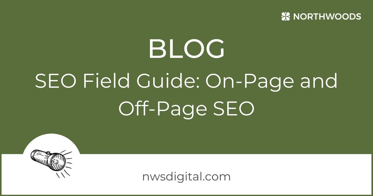 SEO Field Guide: On-Page and Off-Page SEO