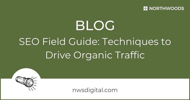 SEO Field Guide: Techniques to Drive Organic Traffic