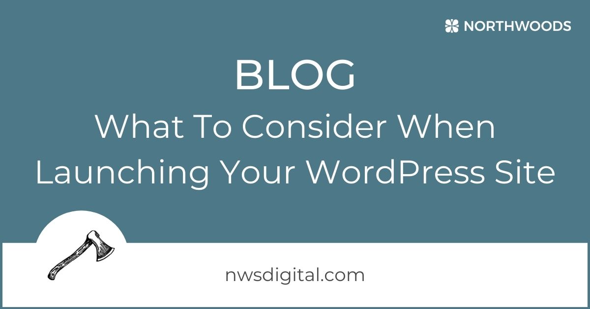 What To Consider When Launching Your WordPress Site