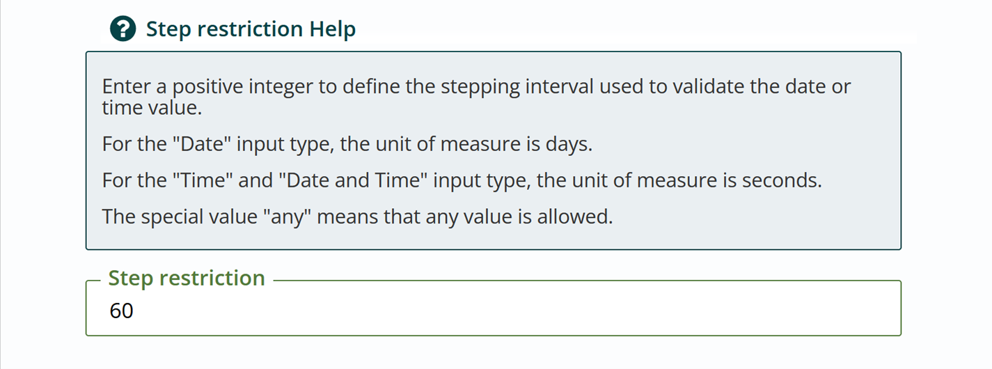 Step restriction and help field